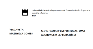 Slow fashion em Portugal: uma abordagem exploratória